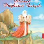 Barbara Garczyńska - Dziesięć Przykazań Bożych