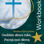 workbook osobiste słowo roku. Poczuj moc słowa Bóg