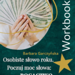 Workbook Osobiste słowo roku. Poczuj moc słowa. Bogactwo